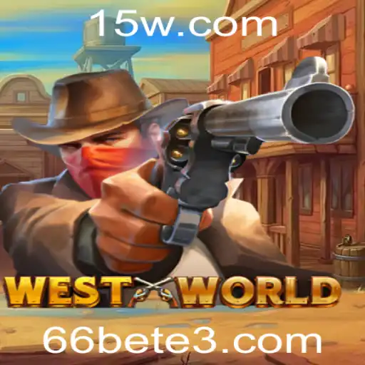 Explorando o Universo de WestWorld em 66bet